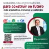 Asunción será sede del encuentro sobre Gobernanza Anticipatoria para un futuro sostenible