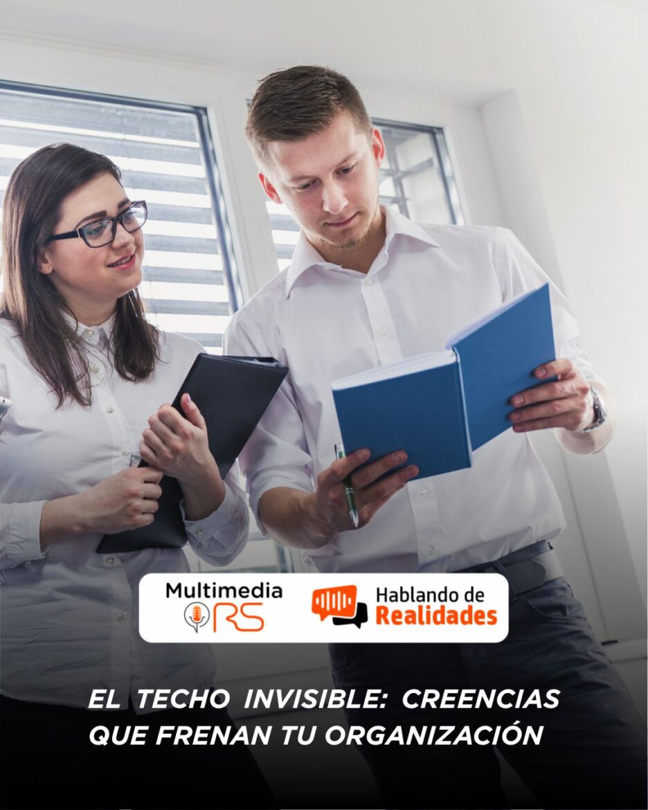 El techo invisible: creencias que frenan tu organización