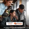 La dirección de una cooperativa: entre la técnica y lo social