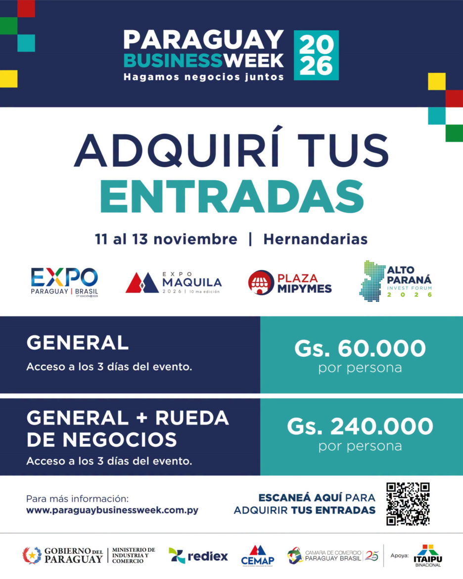 Paraguay Business Week 2026: habilitan la venta de entradas para el encuentro empresarial en Hernandarias