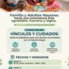 Raíces Vivas Lanza El Curso Online “Vínculos Y Cuidados”. Para Promover Una Convivencia Más Humana Y Digna Con Los Adultos Mayores